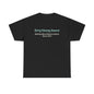 Making Bland Meals Jealous Tee (Unisex)