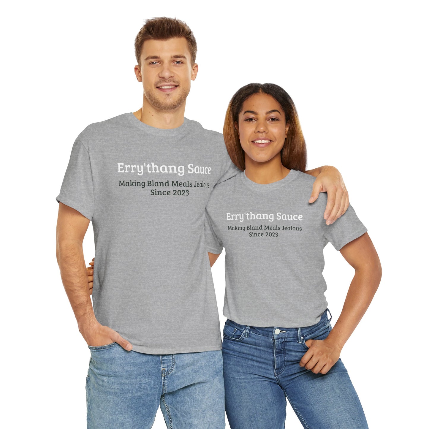 Making Bland Meals Jealous Tee (Unisex)