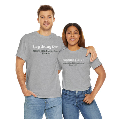 Making Bland Meals Jealous Tee (Unisex)